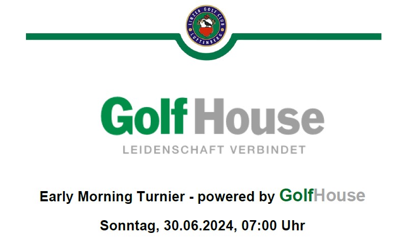 Early Morning Turnier - powered by GolfHouse
